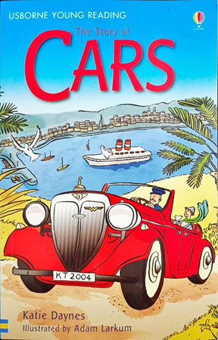 Usborne Young Reading- The Story of Cars